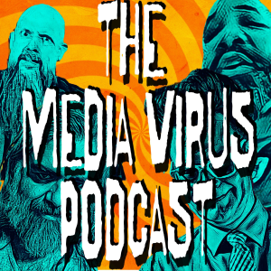 The Media Virus Podcast