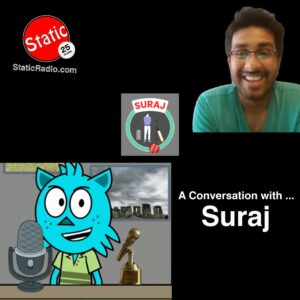 A Conversation with Suraj